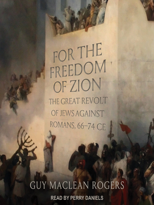 Title details for For the Freedom of Zion by Guy MacLean Rogers - Available